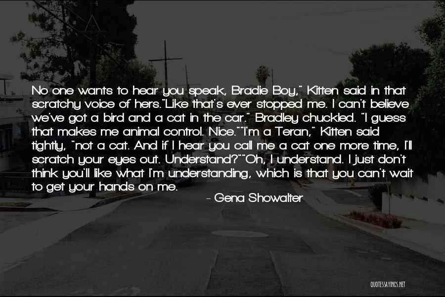 Scratch You Quotes By Gena Showalter Scratch You Quotes By Gena Showalter