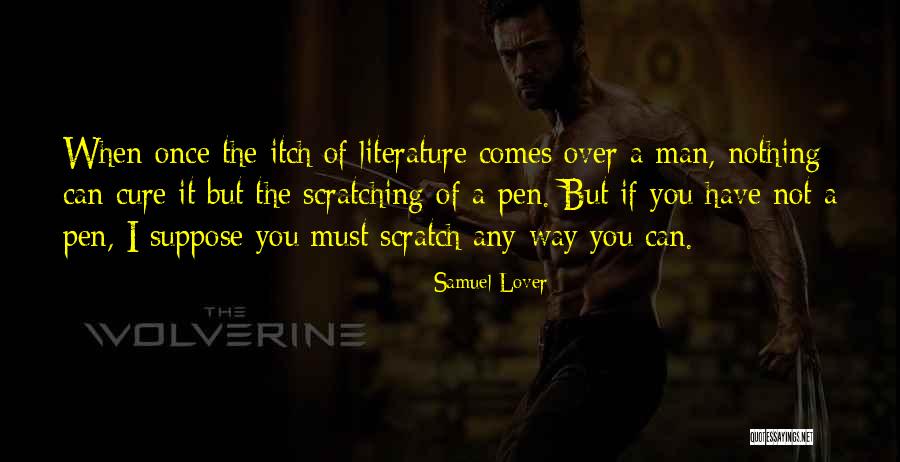 Scratch You Quotes By Samuel Lover Scratch You Quotes By Samuel Lover