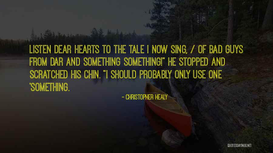 Scratched Quotes By Christopher Healy Scratched Quotes By Christopher Healy