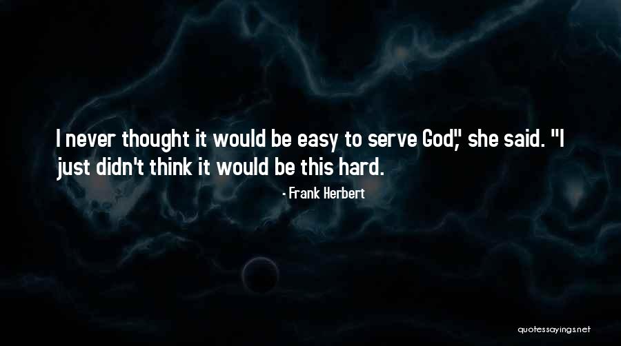 Scratchers Quotes By Frank Herbert Scratchers Quotes By Frank Herbert