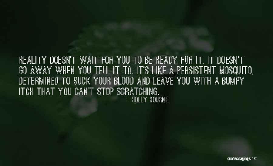 Scratching An Itch Quotes By Holly Bourne Scratching An Itch Quotes By Holly Bourne