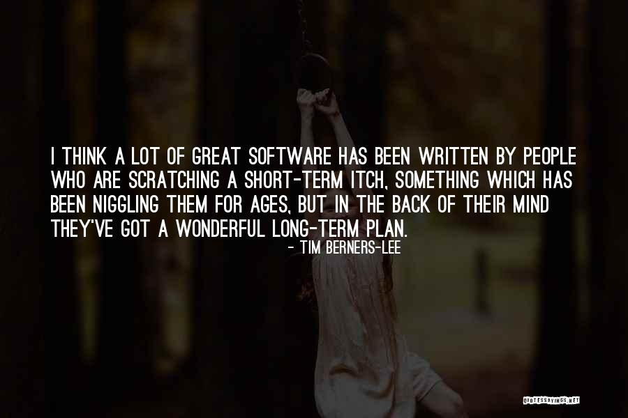 Scratching An Itch Quotes By Tim Berners-Lee Scratching An Itch Quotes By Tim Berners-Lee