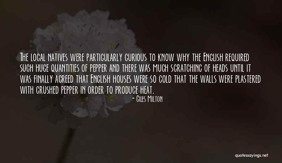 Scratching In Walls Quotes By Giles Milton Scratching In Walls Quotes By Giles Milton