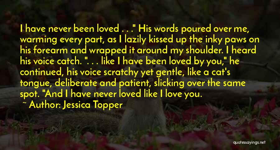 Scratchy Quotes By Jessica Topper