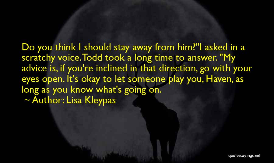 Scratchy Quotes By Lisa Kleypas