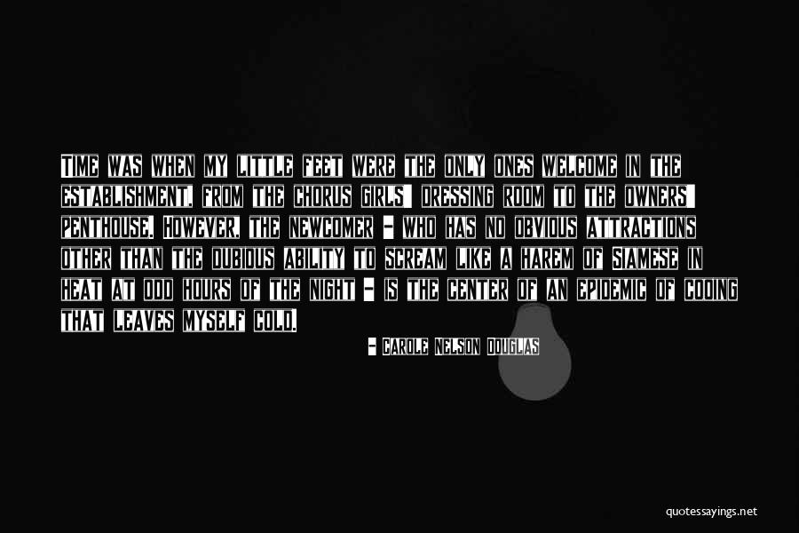 Scream All Night Quotes By Carole Nelson Douglas Scream All Night Quotes By Carole Nelson Douglas