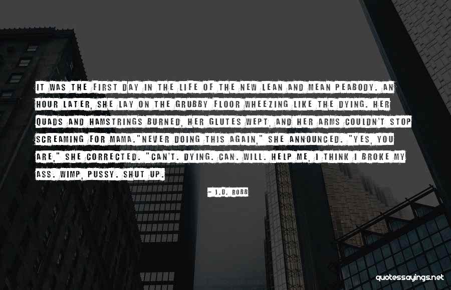 Screaming For Help Quotes By J.D. Robb Screaming For Help Quotes By J.D. Robb