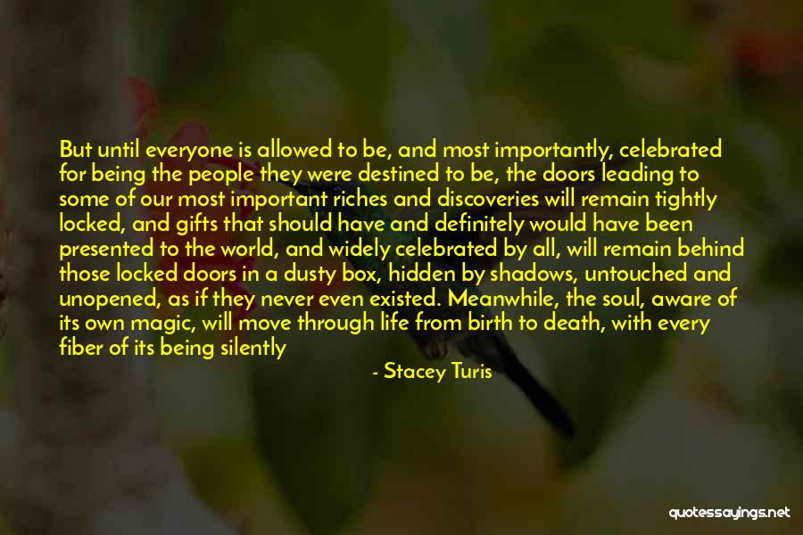 Screaming In Life Quotes By Stacey Turis Screaming In Life Quotes By Stacey Turis