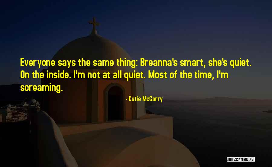Screaming On The Inside Quotes By Katie McGarry Screaming On The Inside Quotes By Katie McGarry
