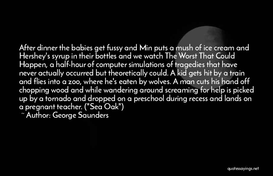 Screaming Out For Help Quotes By George Saunders