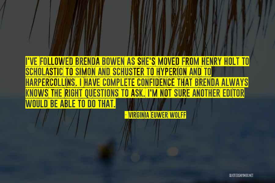 Screamo Artists Quotes By Virginia Euwer Wolff Screamo Artists Quotes By Virginia Euwer Wolff
