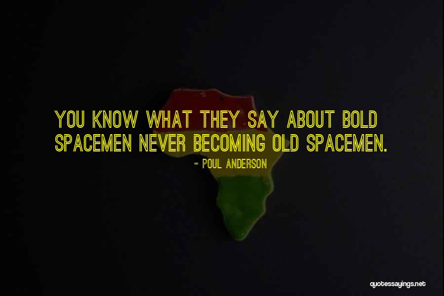 Screech In Ceremony Quotes By Poul Anderson Screech In Ceremony Quotes By Poul Anderson