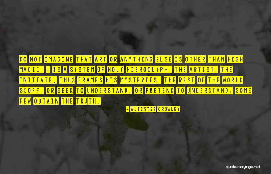 Screech In Hospital Quotes By Aleister Crowley Screech In Hospital Quotes By Aleister Crowley