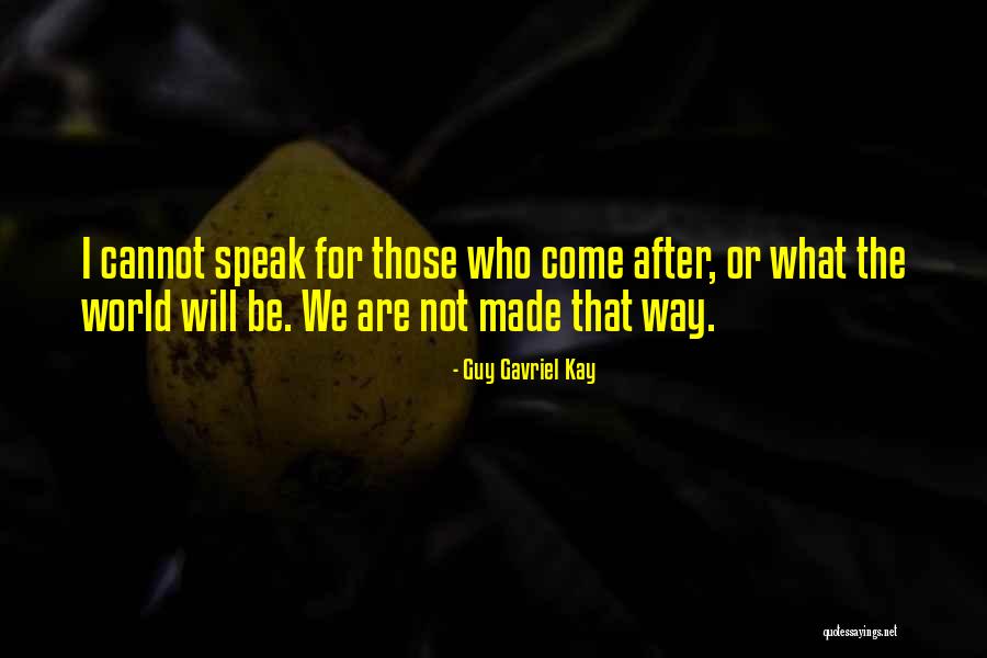 Screech In Hospital Quotes By Guy Gavriel Kay Screech In Hospital Quotes By Guy Gavriel Kay