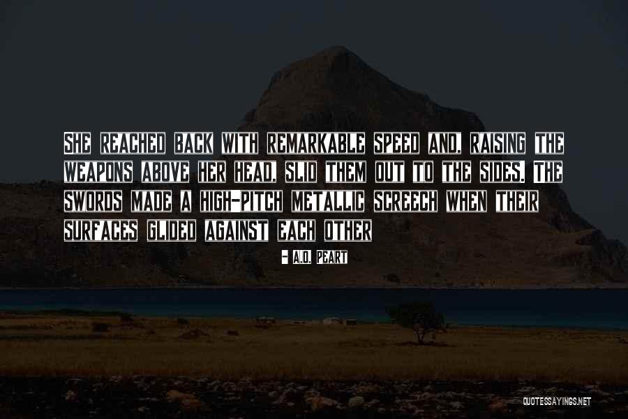 Screech Quotes By A.O. Peart Screech Quotes By A.O. Peart