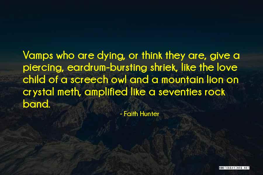Screech Quotes By Faith Hunter Screech Quotes By Faith Hunter