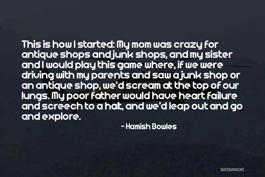 Screech Quotes By Hamish Bowles Screech Quotes By Hamish Bowles