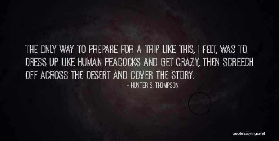Screech Quotes By Hunter S. Thompson Screech Quotes By Hunter S. Thompson
