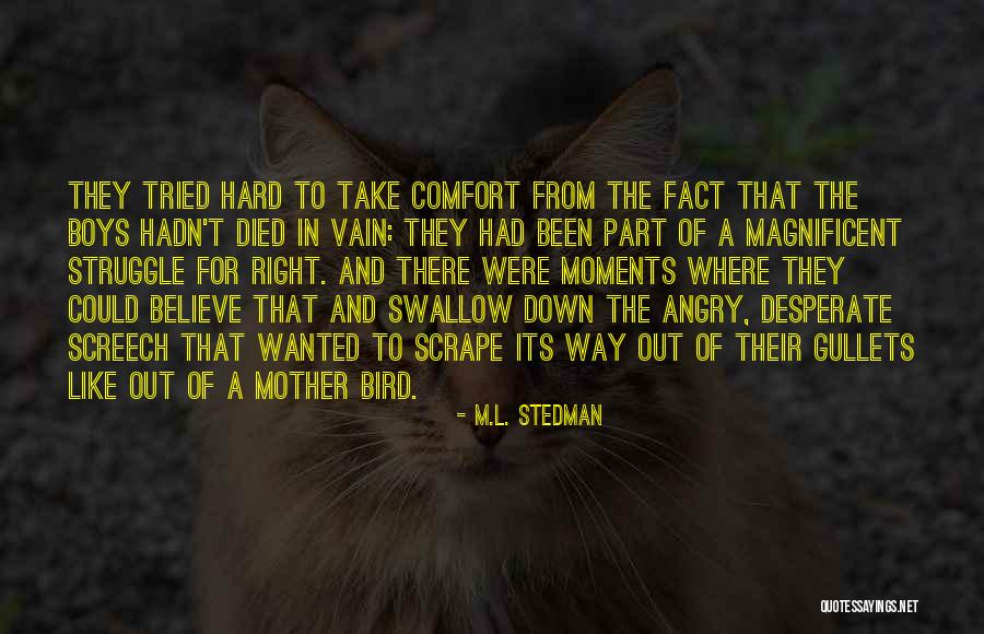 Screech Quotes By M.L. Stedman Screech Quotes By M.L. Stedman