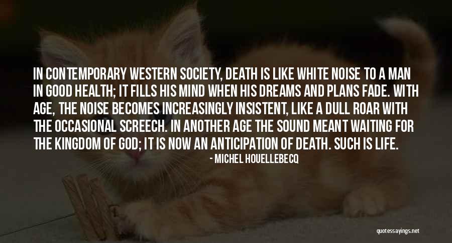 Screech Quotes By Michel Houellebecq Screech Quotes By Michel Houellebecq