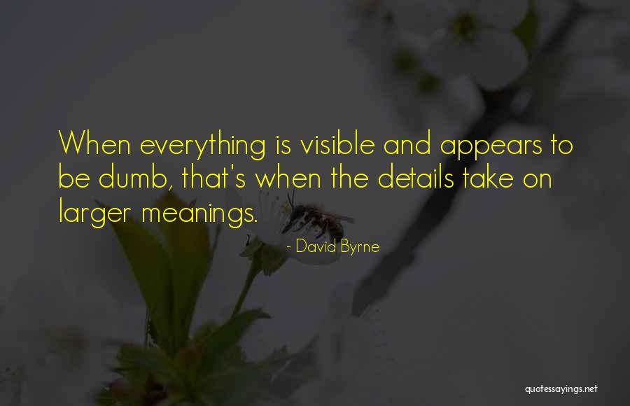 Screeds Synonym Quotes By David Byrne Screeds Synonym Quotes By David Byrne