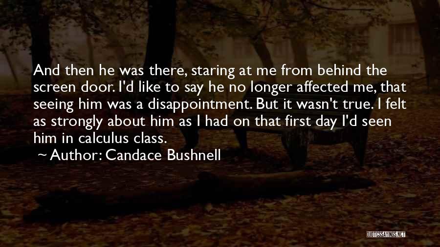 Screen Door Quotes By Candace Bushnell