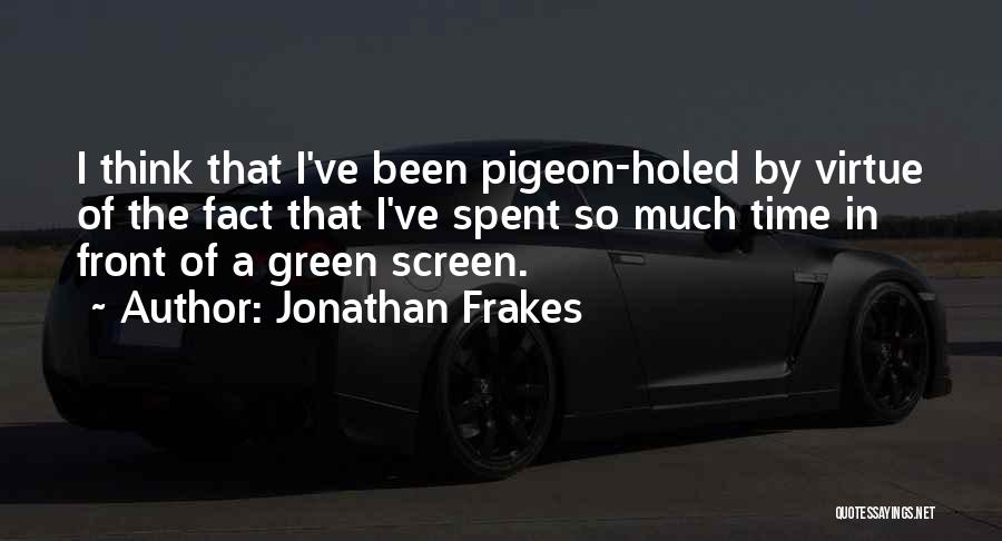 Screen Quotes By Jonathan Frakes