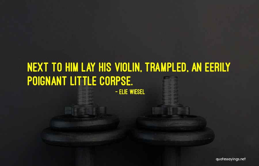 Screeners App Quotes By Elie Wiesel Screeners App Quotes By Elie Wiesel