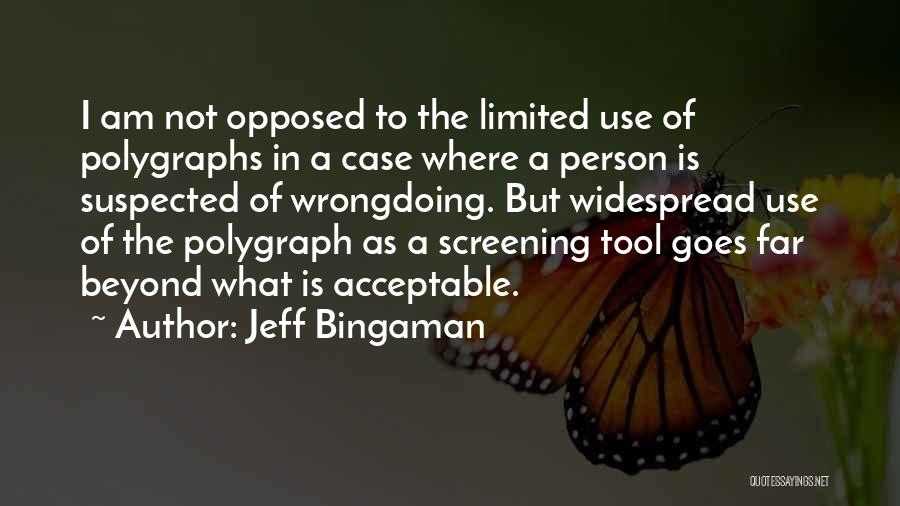 Screening Quotes By Jeff Bingaman