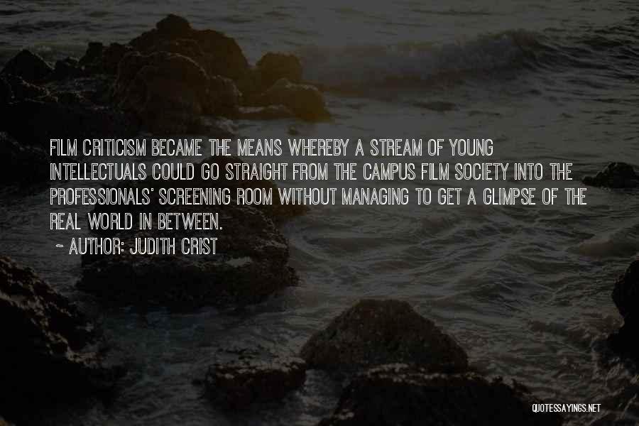 Screening Quotes By Judith Crist