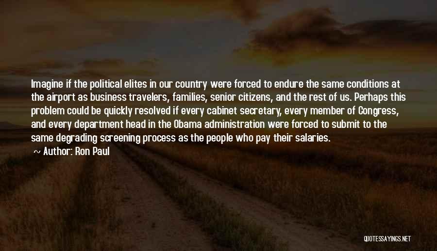 Screening Quotes By Ron Paul