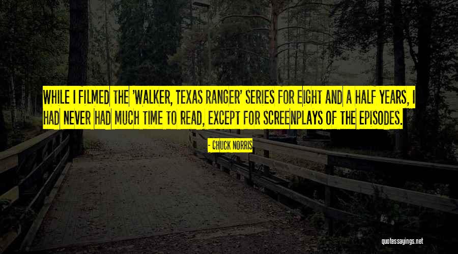 Screenplays To Read Quotes By Chuck Norris Screenplays To Read Quotes By Chuck Norris