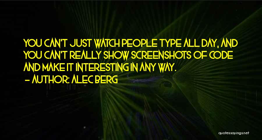 Screenshots Quotes By Alec Berg