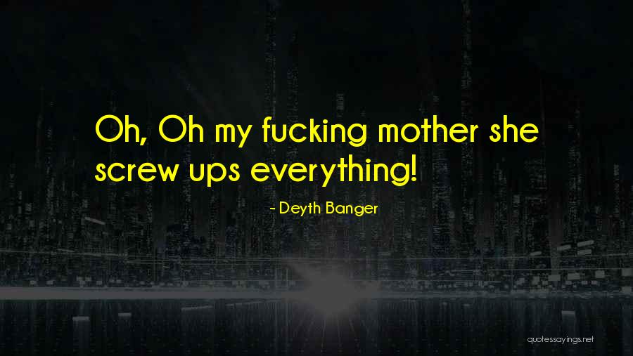 Screw Everything Quotes By Deyth Banger Screw Everything Quotes By Deyth Banger