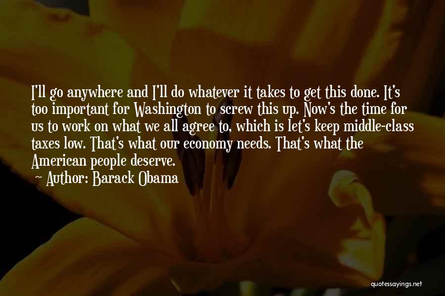 Screw It All Quotes By Barack Obama