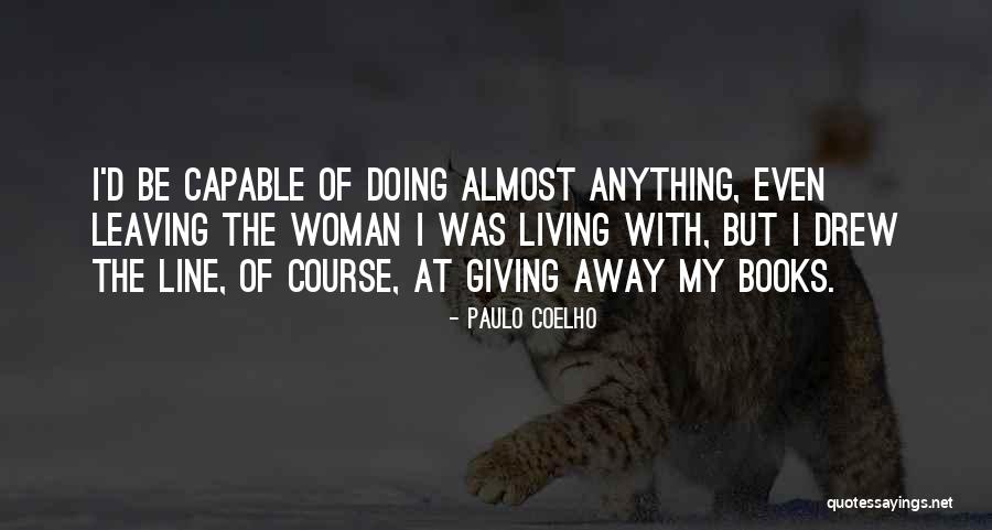 Screw Perfect Quotes By Paulo Coelho Screw Perfect Quotes By Paulo Coelho