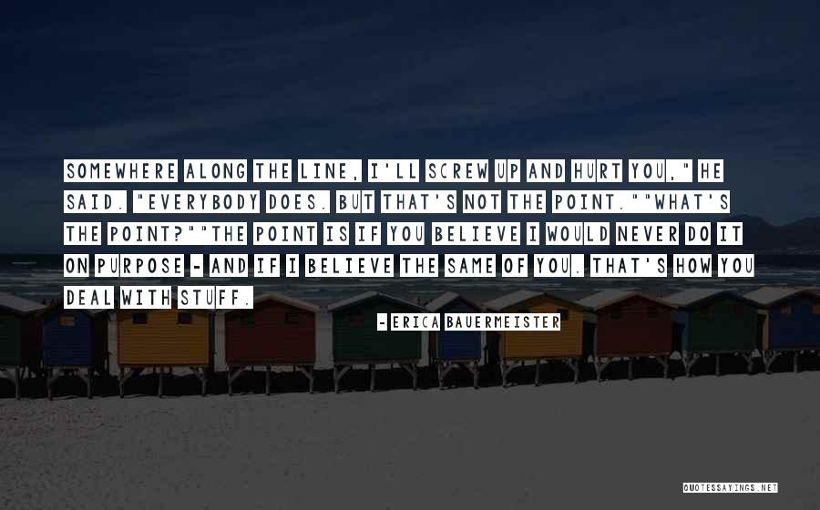 Screw Up Quotes By Erica Bauermeister Screw Up Quotes By Erica Bauermeister