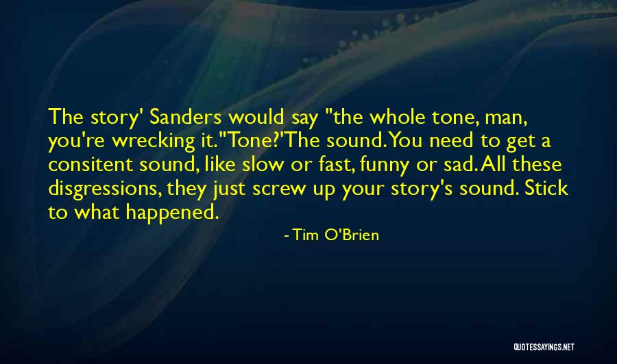 Screw Up Quotes By Tim O'Brien