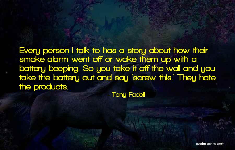 Screw You Quotes By Tony Fadell Screw You Quotes By Tony Fadell