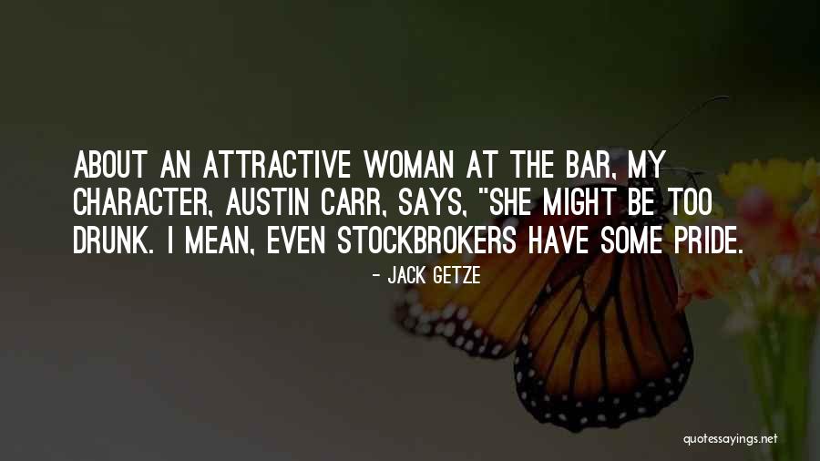 Screwball Mystery Quotes By Jack Getze Screwball Mystery Quotes By Jack Getze