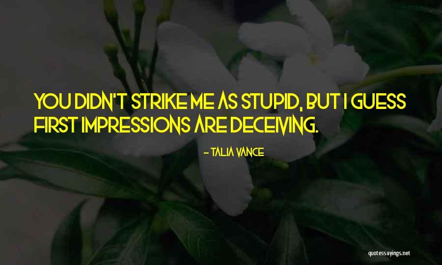 Screwball Mystery Quotes By Talia Vance Screwball Mystery Quotes By Talia Vance