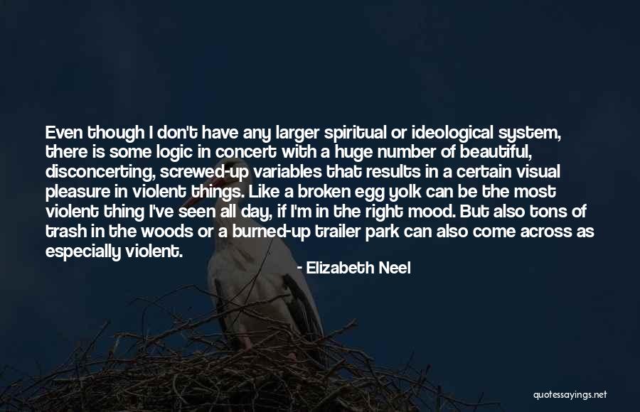 Screwed Like A Quotes By Elizabeth Neel Screwed Like A Quotes By Elizabeth Neel