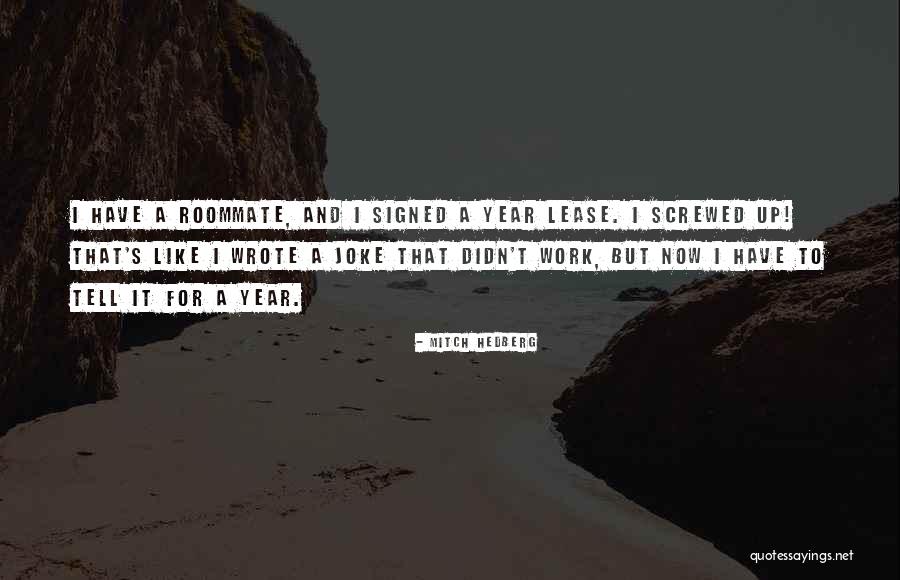 Screwed Like A Quotes By Mitch Hedberg Screwed Like A Quotes By Mitch Hedberg