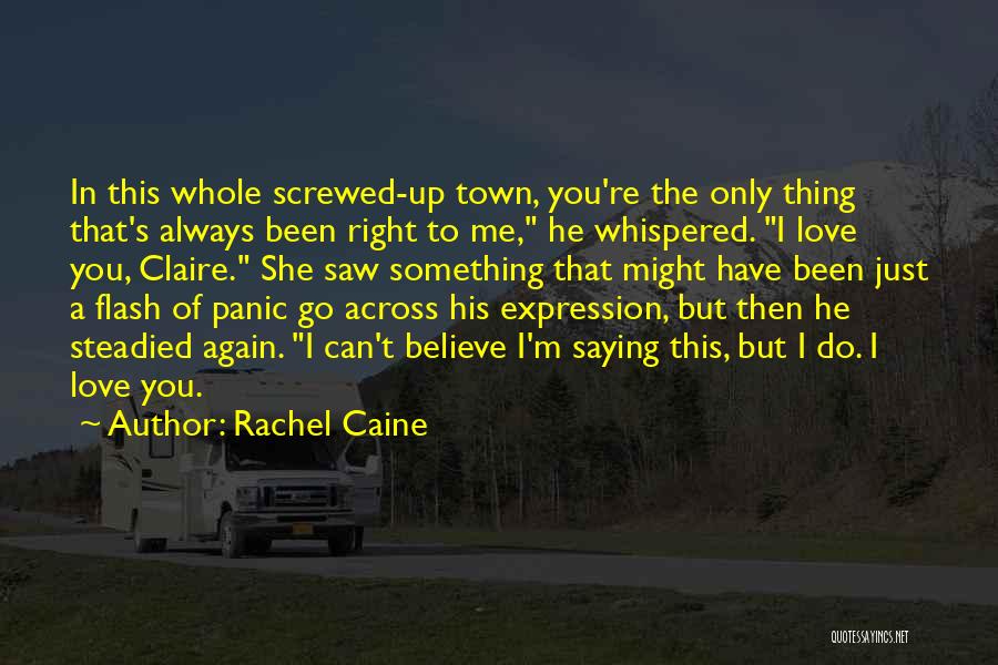 Screwed Up Again Quotes By Rachel Caine