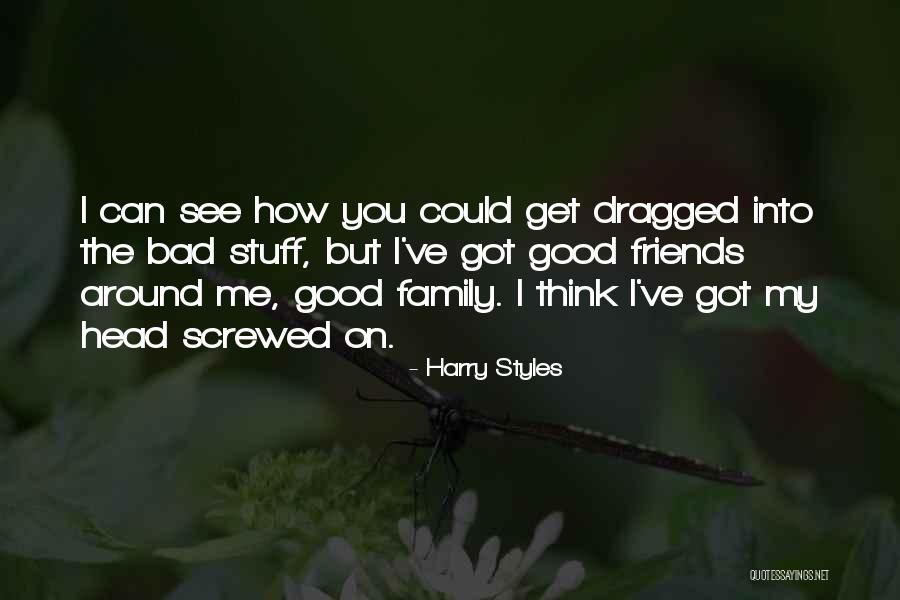 Screwed Up Family Quotes By Harry Styles Screwed Up Family Quotes By Harry Styles
