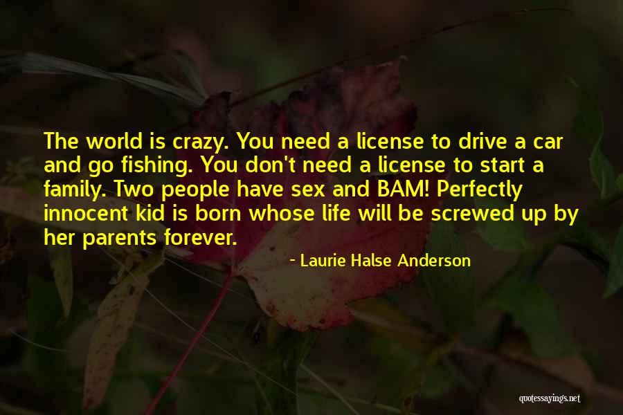 Screwed Up Family Quotes By Laurie Halse Anderson Screwed Up Family Quotes By Laurie Halse Anderson