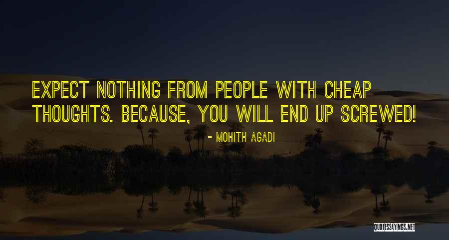 Screwed Up Life Quotes By Mohith Agadi Screwed Up Life Quotes By Mohith Agadi