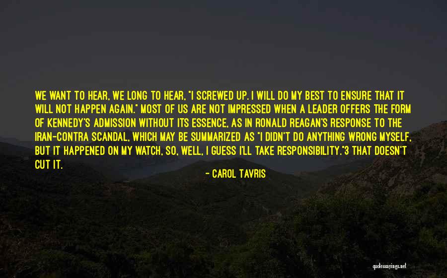 Screwed Up Quotes By Carol Tavris Screwed Up Quotes By Carol Tavris