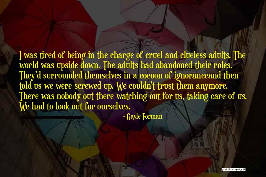 Screwed Up Quotes By Gayle Forman Screwed Up Quotes By Gayle Forman