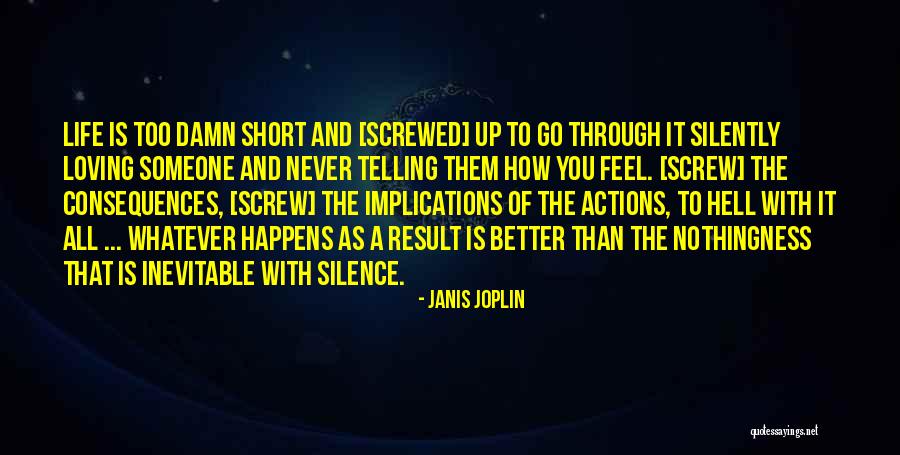 Screwed Up Quotes By Janis Joplin Screwed Up Quotes By Janis Joplin
